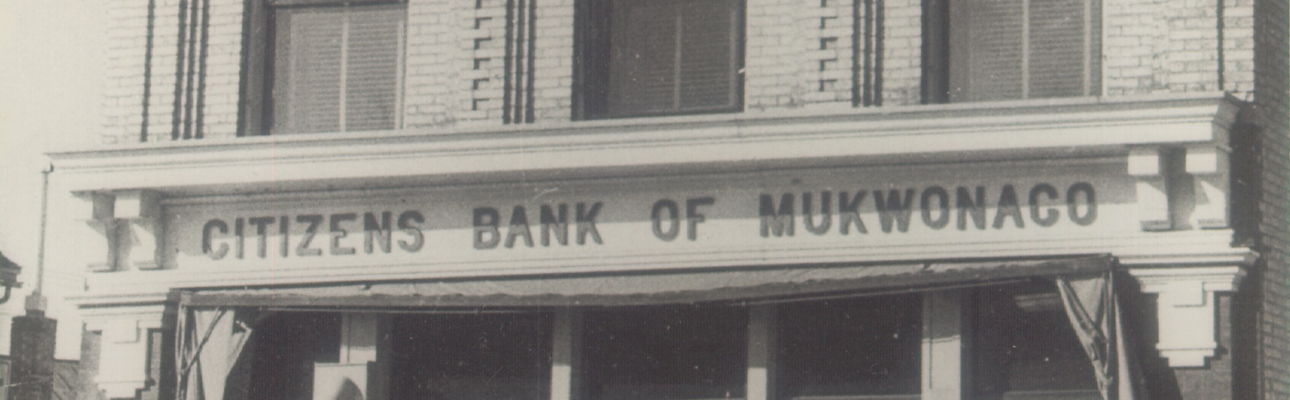 Old photo of Citizens Bank of Mukwonago building